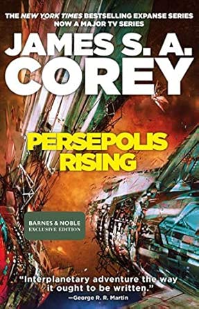 Persepolis Rising: Barnes & Noble Exclusive Edition : James S A Corey