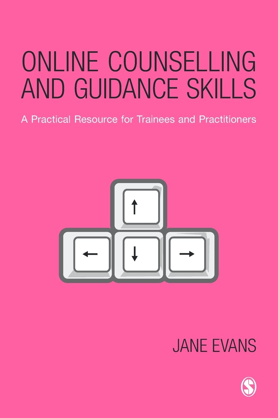 Online Counselling and Guidance Skills: A Practical Resource for Trainees and Practitioners: 1