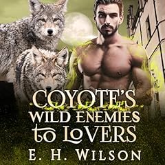 Page de couverture de Coyote's Wild Enemies-to-Lovers
