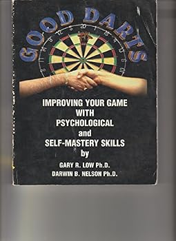 Paperback Good darts: Improving your game with psychological and self-mastery skills Book