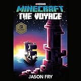 Minecraft: The Voyage: An Official Minecraft Novel