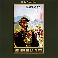 Am Rio de la Plata Hörbuch