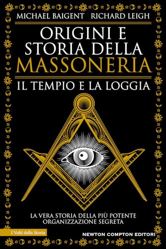 Origini e storia della massoneria. Il tempio e la loggia
