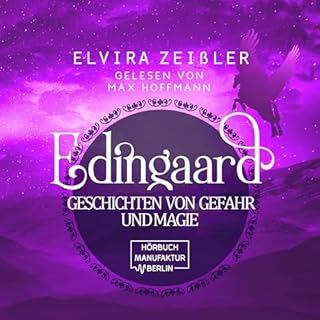Geschichten von Gefahr und Magie - Prequel zur Edingaard-Saga Titelbild