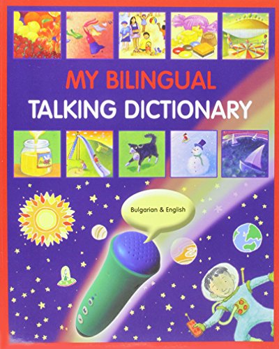 Télécharger My Bulgarian Talking Dictionary in Bulgarian and English PDF