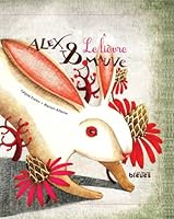 ALEX ET MAUVE : LE LIEVRE 2924063760 Book Cover