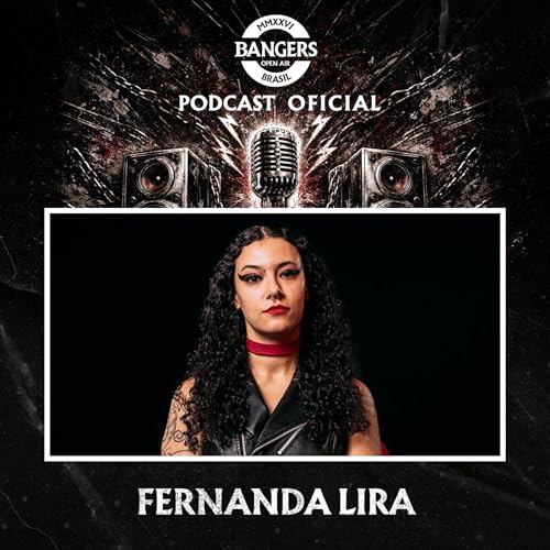 Fernanda Lira - Bangers Open Air - 4&ordf; temporada