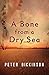 A Bone from a Dry Sea