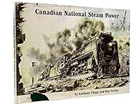 Canadian National Steam Power 0919130135 Book Cover