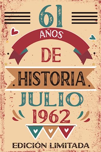 61 Años De Historia Julio 1962: Libro de visitas, cuaderno, 110 páginas de felicitaciones, idea de regalo, regalo Para la esposa, novia, mujer, La madre