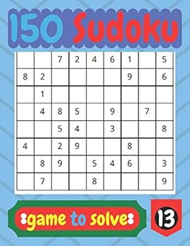 Paperback 150 Sudoko game to solve: Best game for your mind activity. Book