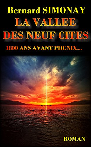 Télécharger LA VALLEE DES NEUF CITES (PHENIX t. 4) Livre eBook France