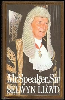 Hardcover Mr. Speaker, Sir Book