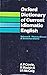 Oxford Dictionary of Current Idiomatic English. Volume 2: Phrase, Clause & Sentence Idioms