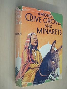 Among Olive Groves and Minarets