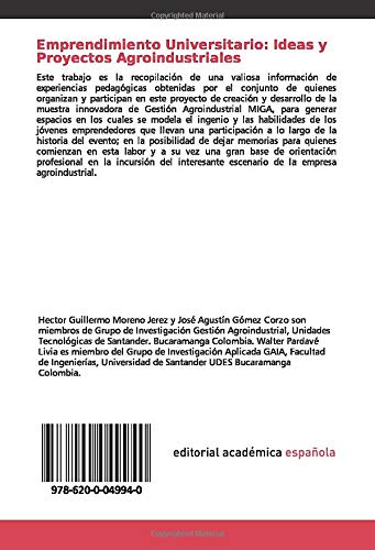 Emprendimiento Universitario: Ideas y Proyectos Agroindustriales: MIGA Muestra de Innovación en Gestión Agroindustrial