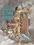 Das Buch vom Bergwerk