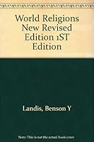 World Religions New Revised Edition 1ST Edition B000Q9DRLE Book Cover