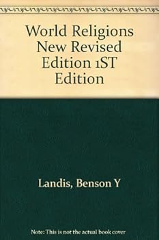 Hardcover World Religions New Revised Edition 1ST Edition Book