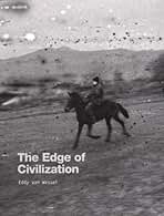 洋書 Eddy van Wessel The Edge of Civilization Amazon.com: Eddy Van Wessel: Books