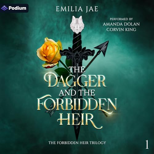 Audiobook: The Dagger and the Forbidden Heir by Emilia Jae episode artwork