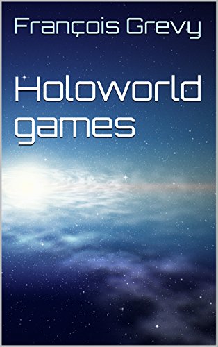 Télécharger Holoworld games: Les Mondes de Biscotte livre En ligne