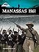 Manassas 1861
