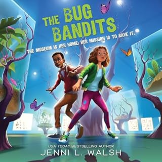 The Bug Bandits Audiobook By Jenni L Walsh cover art