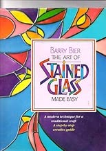 The art of stained glass made easy