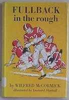 Fullback in the rough B0006C4XKU Book Cover