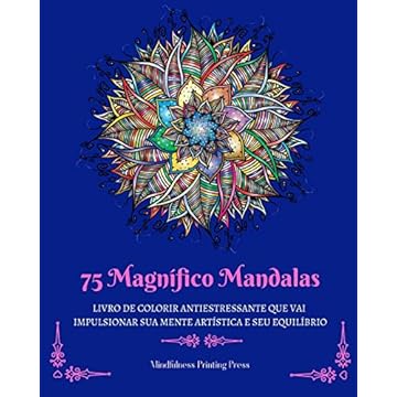Capa do livro 75 Magnífico Mandalas: Livro de colorir antiestressante que vai impulsionar sua mente artística
