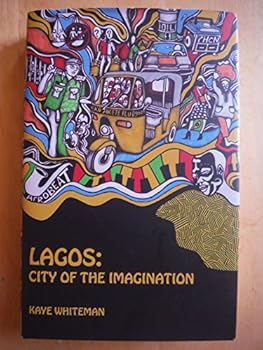 Hardcover LAGOS: City of the Imagination Book