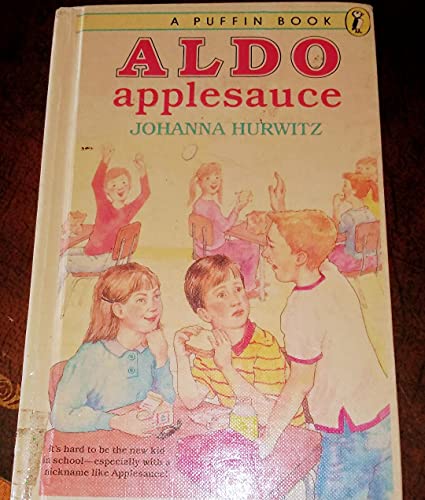 Aldo Applesauce 060600307X Book Cover