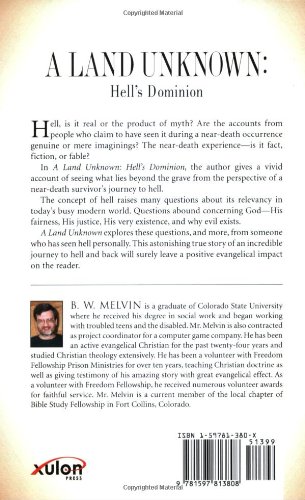 A Land Unknown: Hell's Dominion: A True Story of Existence Beyond the Grave