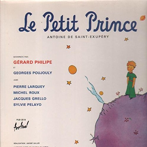 Antoine De Saint-Exupéry - Le Petit Prince - Disques Festival - FLD 22 S, Disques Festival - FLD 22
