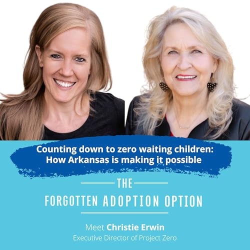 Counting down to zero waiting children: How Arkansas is making it possible