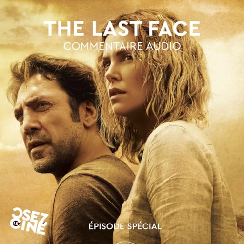 THE LAST FACE, commentaire audio
