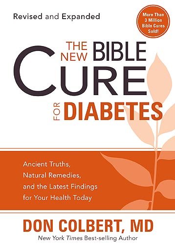 The New Bible Cure For Diabetes: Ancient Truths, Natural Remedies, And The Latest Findings For Your Health Today (New Bible Cure (Siloam)) #TOP1