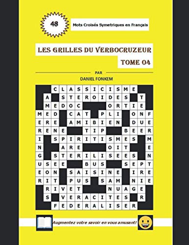 Les Grilles du Verbocruzeur - Tome 04 (French Edition)