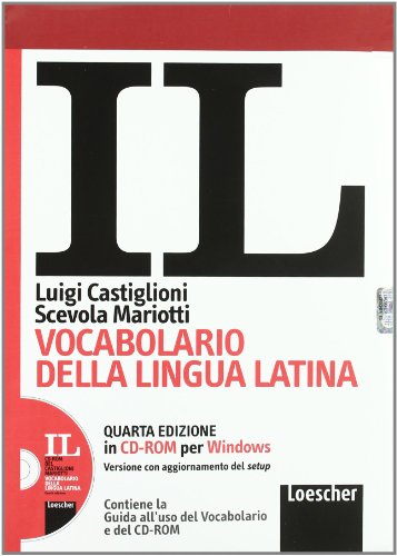 Il vocabolario della lingua latina. Latino-italiano, italiano-latino. Guida all'uso. CD-ROM