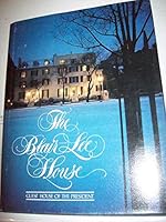 The Blair-Lee House: Guest house of the President 0914440314 Book Cover