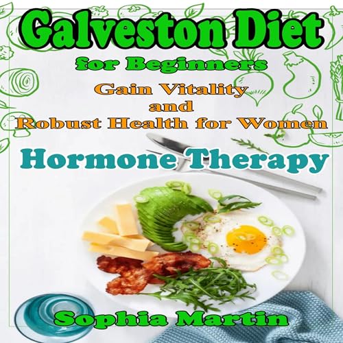 Galveston Diet for Beginners by Sophia Martin episode artwork