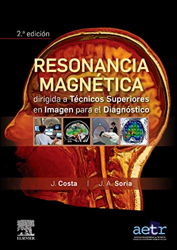 Portada de Resonancia magnética dirigida a técnicos superiores en imagen para el diagnóstico