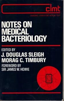 Paperback Notes on medical bacteriology (Churchill Livingstone medical text) Book
