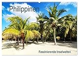 Philippinen - Faszinierende Inselwelten (Wandkalender 2023 DIN A2 quer), Calvendo Monatskalender - Annika Seifarth 
