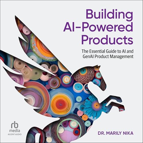 Building AI-Powered Products (Authored by Dr. Marily Nika) episode artwork