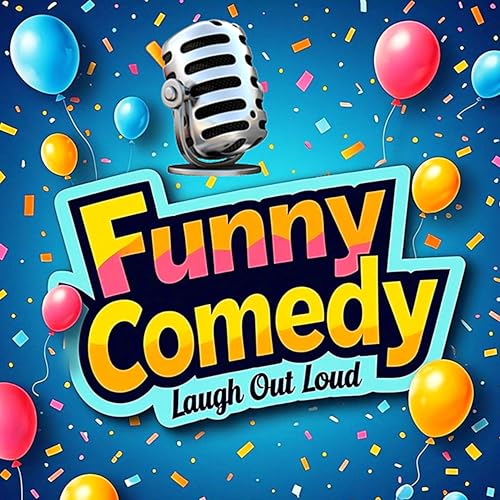 Funny Comedy | Laugh Out Loud cover art