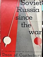 Soviet Russia since the war B0007DYQ3W Book Cover