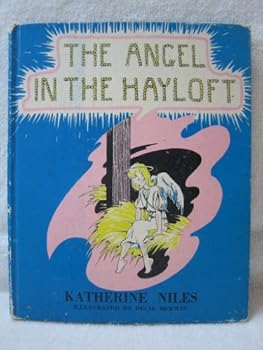 Hardcover The angel in the hayloft; Book