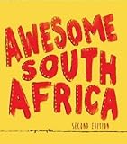 Photo Gallery awesome south africa: the best, greatest, craziest, biggest and funniest by derryn campbell (2015-04-01) Photo Gallery awesome south africa: the best, greatest, craziest, biggest and funniest by derryn campbell (2015-04-01)